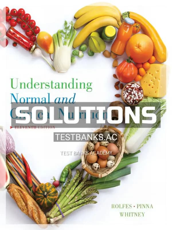Cover for Solutions Manual for Understanding Normal and Clinical Nutrition 11th Edition by Rolfes