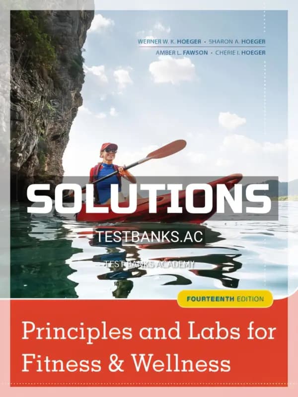 Cover for Solutions Manual for Principles and Labs for Fitness and Wellness 14th Edition by Hoeger