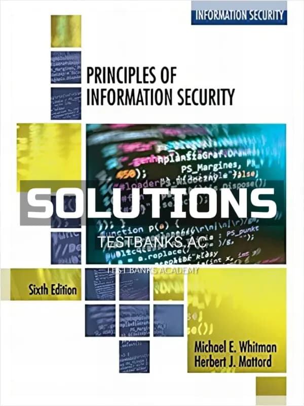 Cover for Solutions Manual for Principles of Information Security 6th Edition by Whitman