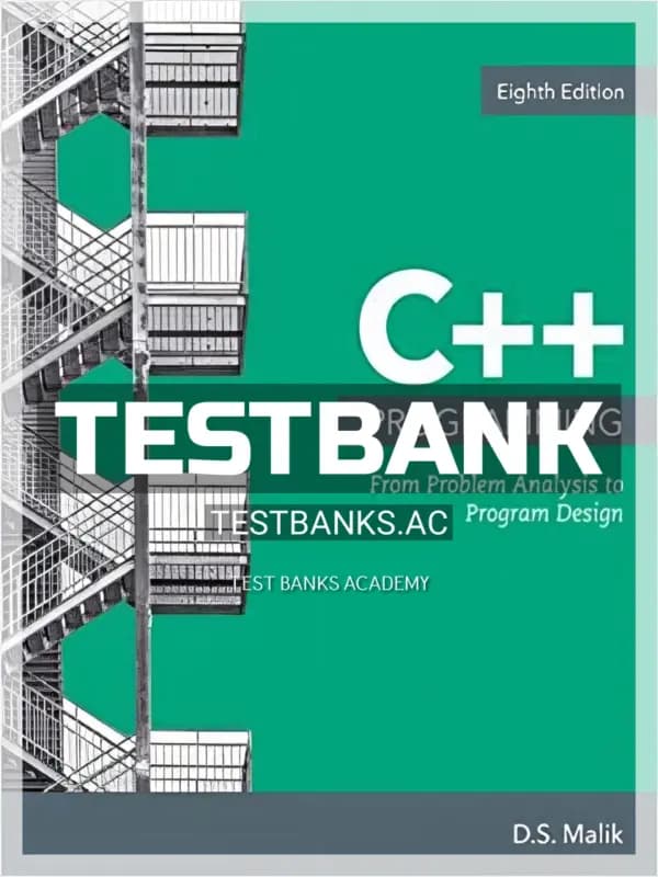 Cover for Test Bank for C++ Programming From Problem Analysis to Program Design 8th Edition by Malik