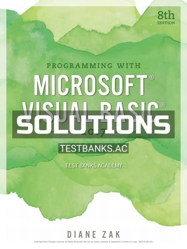 Cover for Solutions Manual for Programming with Microsoft Visual Basic 2017 8th Edition by Zak