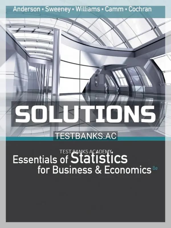 Cover for Solutions Manual for Essentials of Statistics for Business and Economics 8th Edition by Anderson