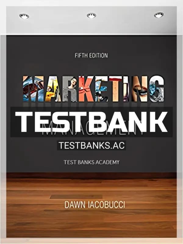 Cover for Test Bank for Marketing Management 5th Edition by Iacobucci