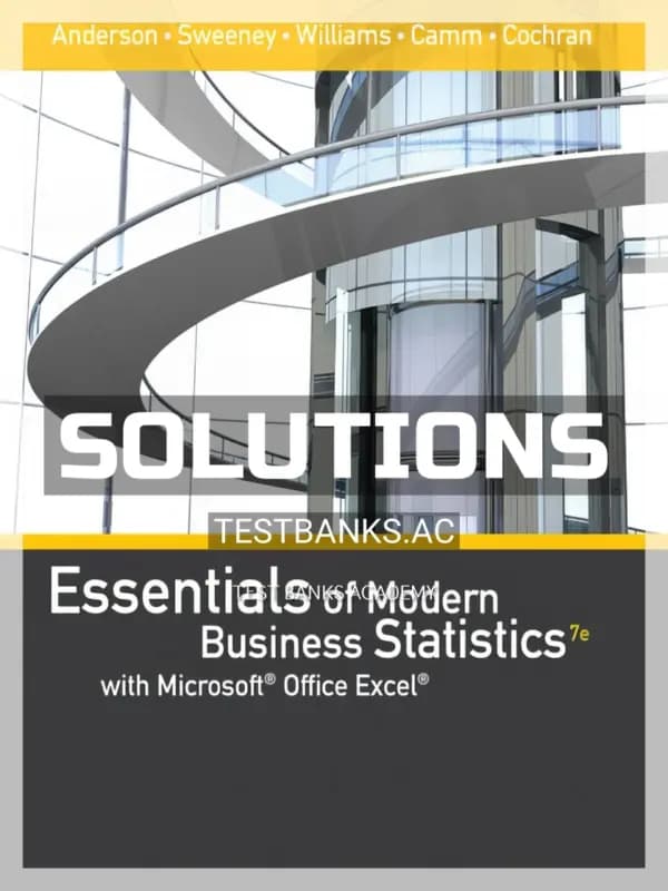 Cover for Solutions Manual for Essentials of Modern Business Statistics with Microsoft Excel 7th Edition by Anderson
