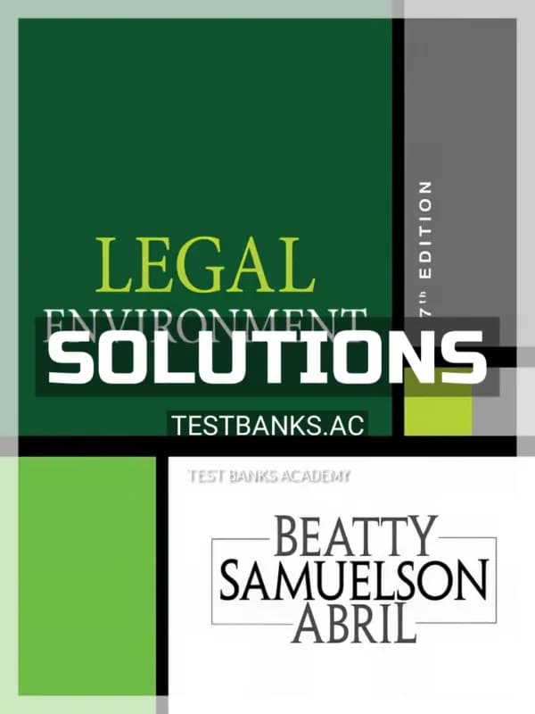 Cover for Solutions Manual for Legal Environment 7th Edition by Beatty