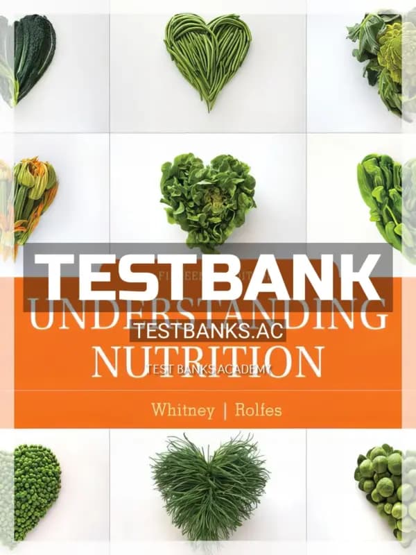 Cover for Test Bank for Understanding Nutrition 15th Edition by Whitney