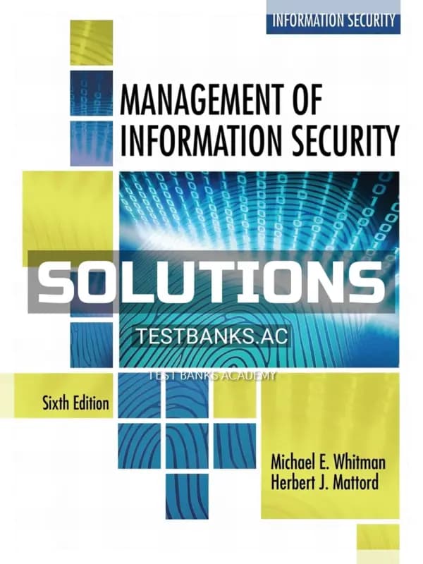 Cover for Solutions Manual for Management of Information Security 6th Edition by Whitman