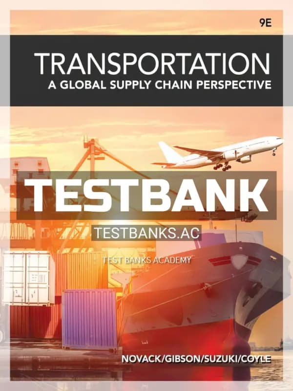 Cover for Test Bank for Transportation 9th Edition by Novack