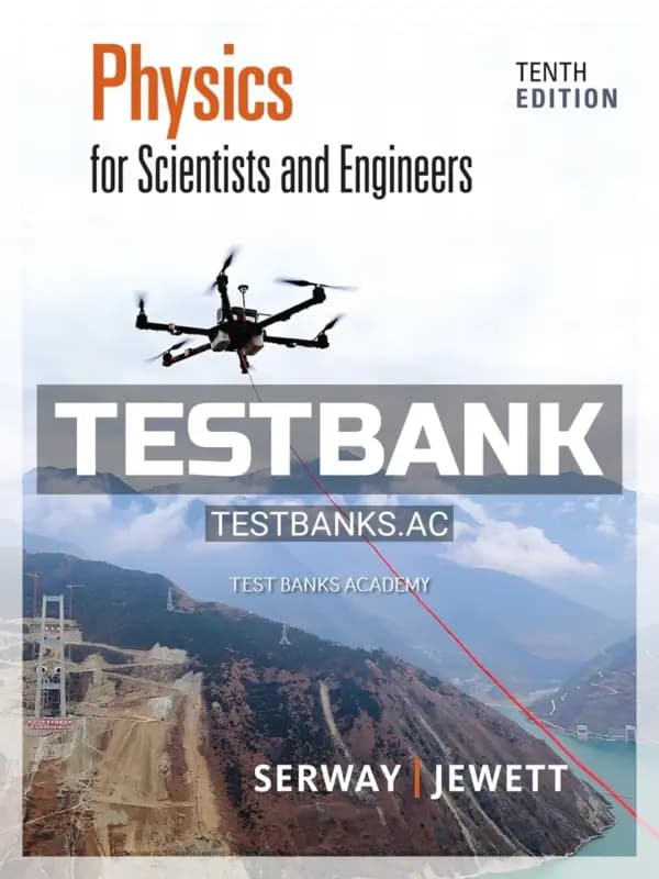 Cover for Test Bank for Physics for Scientists and Engineers 10th Edition by Serway