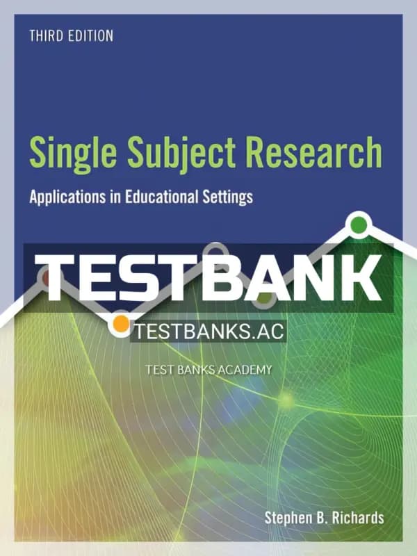 Cover for Test Bank for Single Subject Research 3rd Edition by Richards