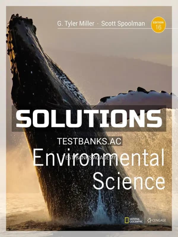 Cover for Solutions Manual for Environmental Science 16th Edition by Miller