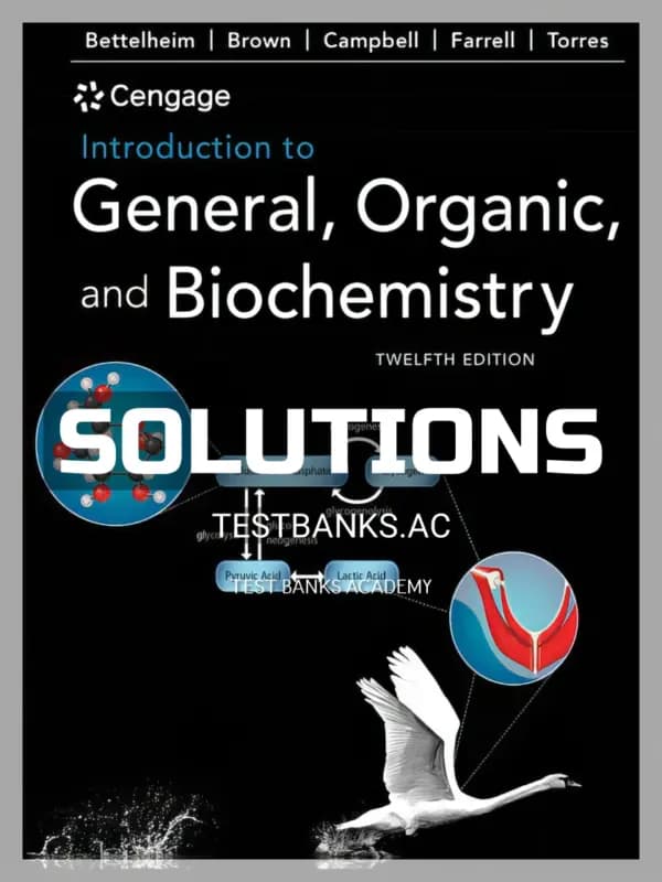 Cover for Solutions Manual for Introduction to General Organic and Biochemistry 12th Edition by Bettelheim