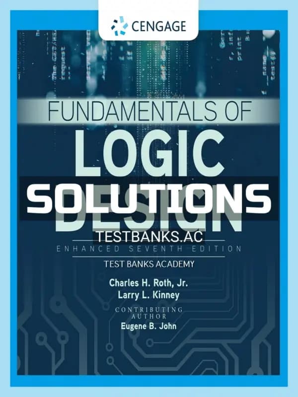 Cover for Solutions Manual for Fundamentals of Logic Design Enhanced Edition 7th Edition by Roth