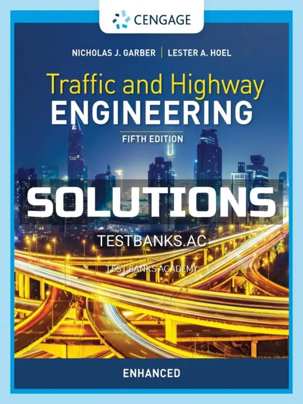 Cover for Solutions Manual for Traffic and Highway Engineering Enhanced Edition 5th Edition by Garber