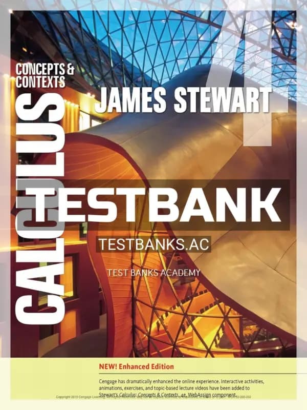 Cover for Test Bank for Calculus Concepts and Contexts Enhanced Edition 4th Edition by Stewart