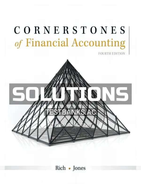 Cover for Solutions Manual for Cornerstones of Financial Accounting 4th Edition by Rich
