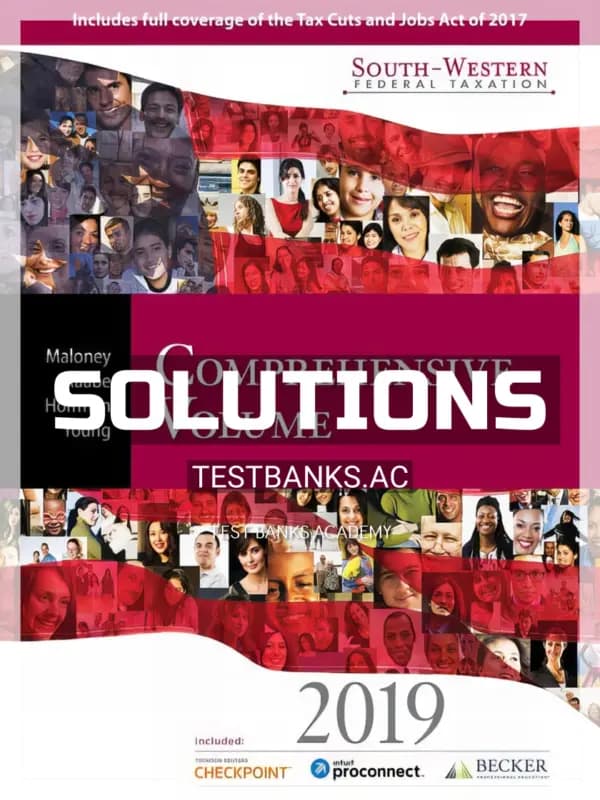 Solutions Manual for South Western Federal Taxation 2019 Comprehensive 42nd Edition by Maloney cover