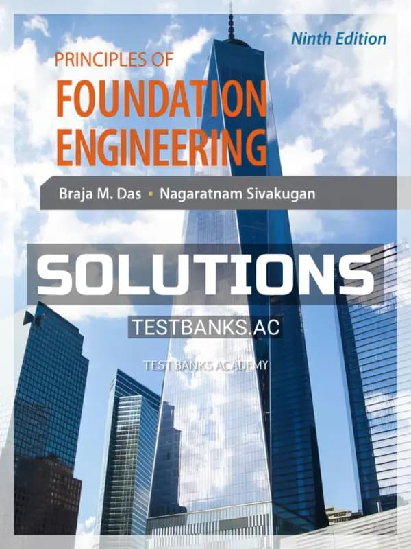 Cover for Solutions Manual for Principles of Foundation Engineering 9th Edition by Das