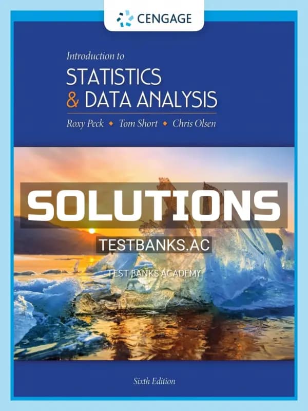 Cover for Solutions Manual for Introduction to Statistics and Data Analysis 6th Edition by Peck
