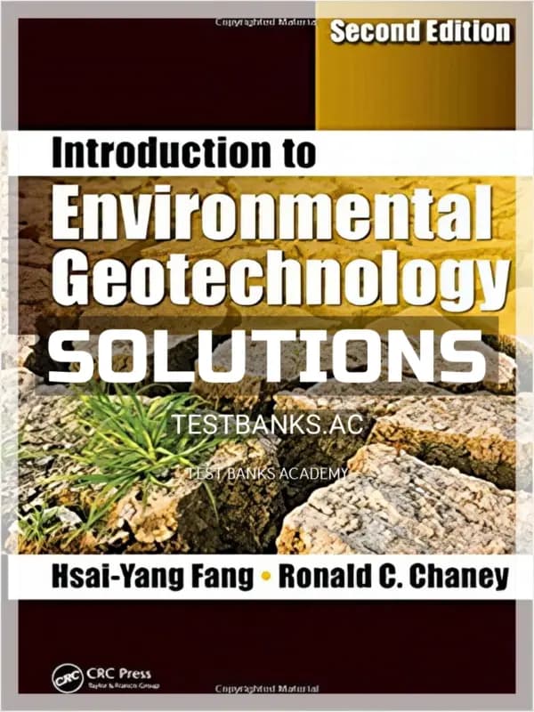 Cover for Solutions Manual for Introduction to Environmental Geotechnology 2nd Edition by Fang