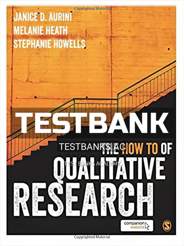 Cover for Test Bank for How To of Qualitative Research 1st Edition by Aurini