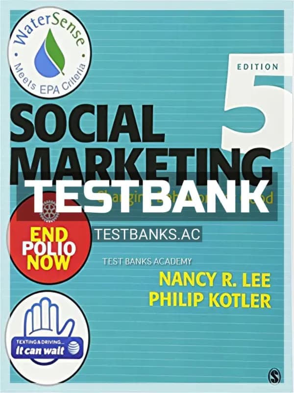 Cover for Test Bank for Social Marketing Changing Behaviors for Good 5th Edition by Lee