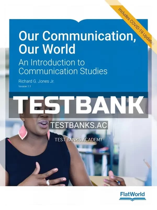 Cover for Test Bank for Our Communication Our World 1 1 An Introduction to Communication Studies 1st Edition by Jones