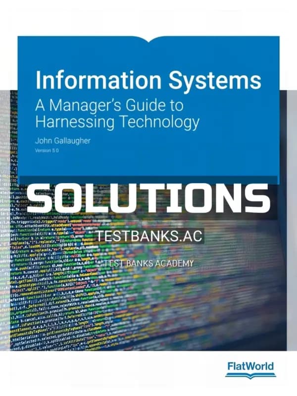 Cover for Solutions Manual for Information Systems A Managers Guide to Harnessing Technology Version 5 0 5th Edition by Gallaugher