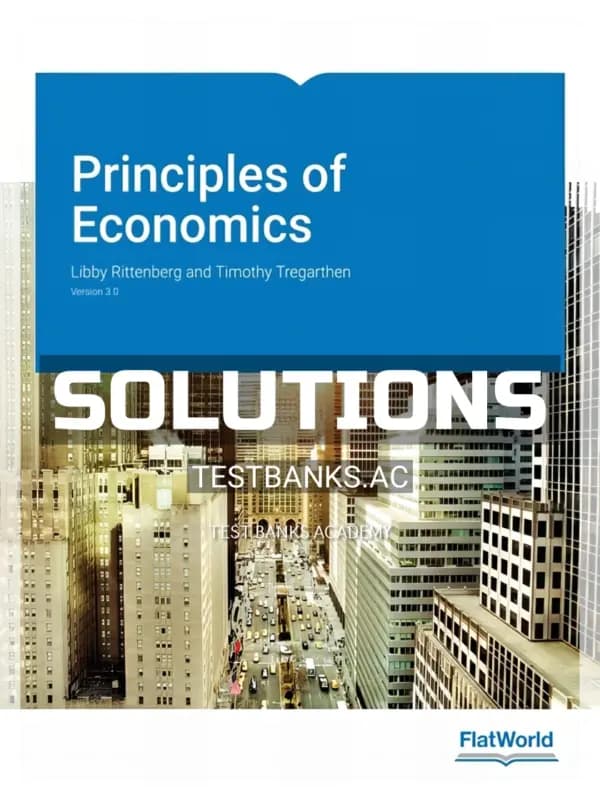 Solutions Manual for Principles of Economics Version 3 0 3rd Edition by Rittenberg cover