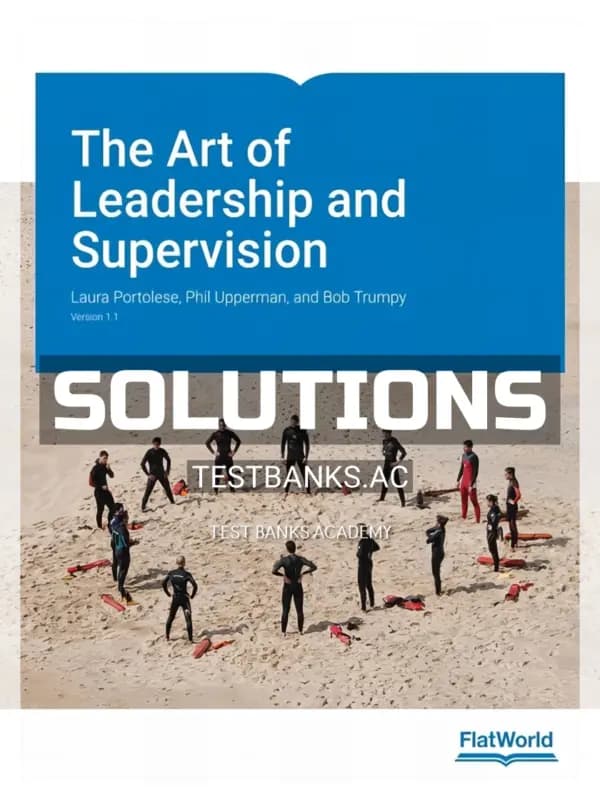Cover for Solutions Manual for Art of Leadership and Supervision Version 1 1 1st Edition by Portolese