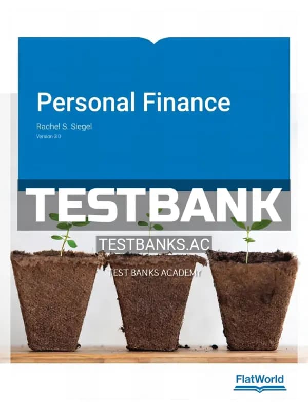 Cover for Test Bank for Personal Finance Version 3 1 3rd Edition by Siegel