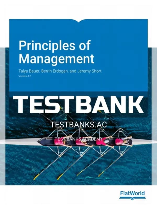 Cover for Test Bank for Principles of Management Version 4 4th Edition by Bauer