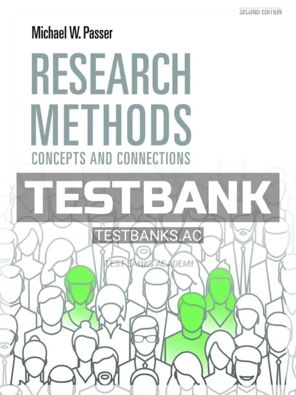 Cover for Test Bank for Research Methods Concepts and Connections 2nd Edition by Passer