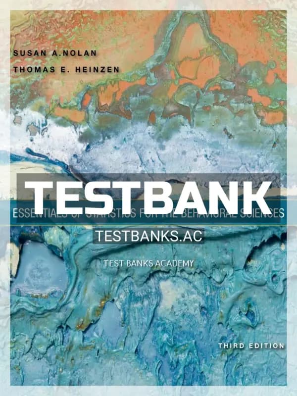 Cover for Test Bank for Essentials of Statistics for the Behavioral Sciences 3rd Edition by Nolan