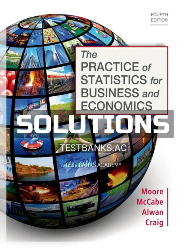 Cover for Solutions Manual for Practice of Statistics for Business and Economics 4th Edition by Moore