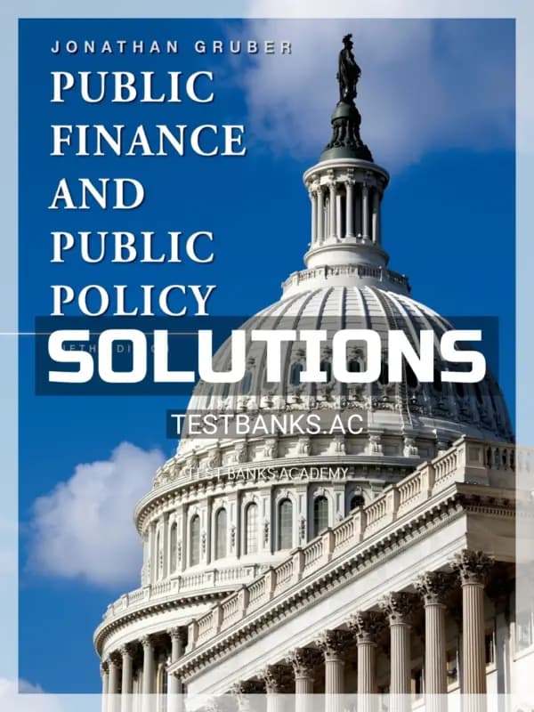 Cover for Solutions Manual for Public Finance and Public Policy 5th Edition by Gruber