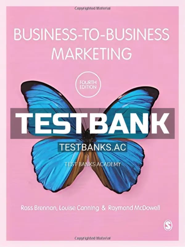 Cover for Test Bank for Business to Business Marketing 4th Edition by Brennan