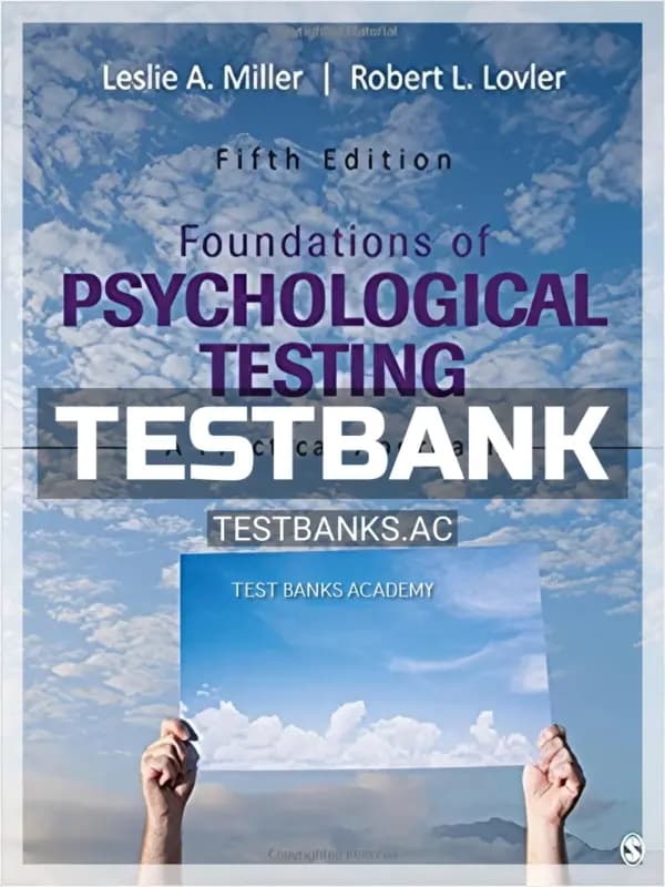 Cover for Test Bank for Foundations of Psychological Testing A Practical Approach 5th Edition by Miller
