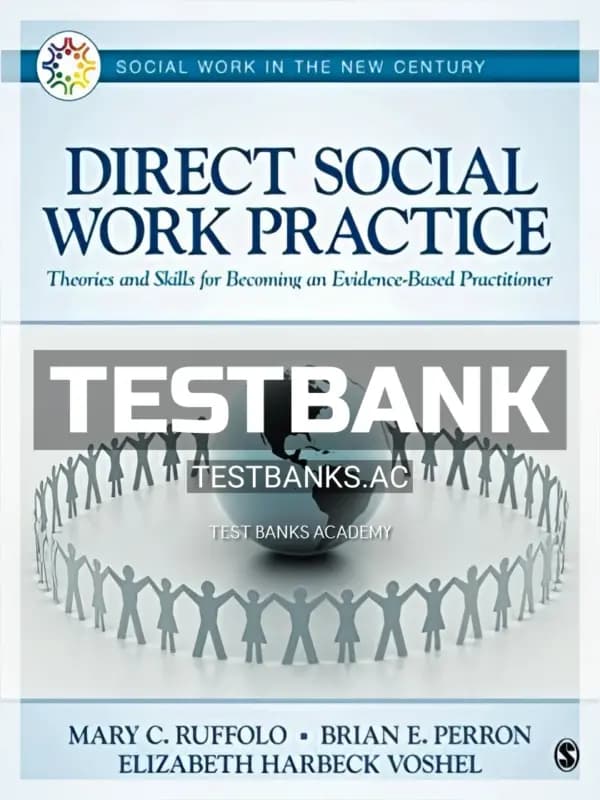 Cover for Test Bank for Direct Social Work Practice Theories and Skills for Becoming an Evidence Based Practitioner 1st Edition by Ruffolo