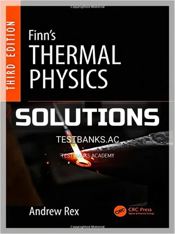 Cover for Solutions Manual for Finn s Thermal Physics 3rd Edition by Rex