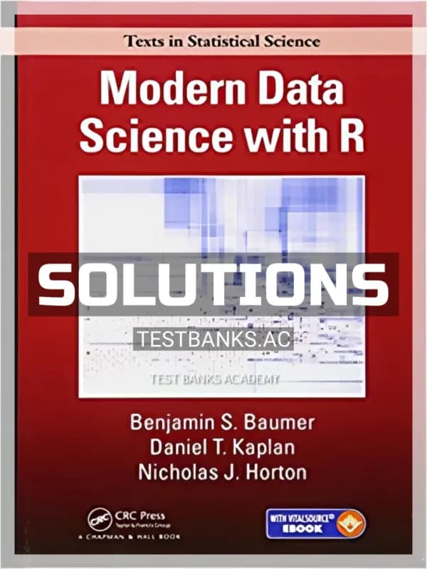 Cover for Solutions Manual for Modern Data Science with R 1st Edition by Baumer