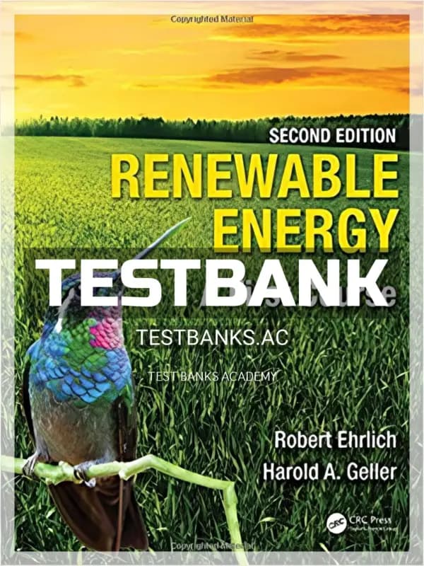 Cover for Test Bank for Renewable Energy A First Course 2nd Edition by Ehrlich