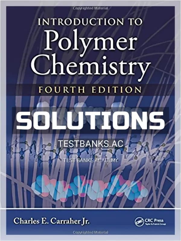 Cover for Solutions Manual for Introduction to Polymer Chemistry 4th Edition by Carraher Jr