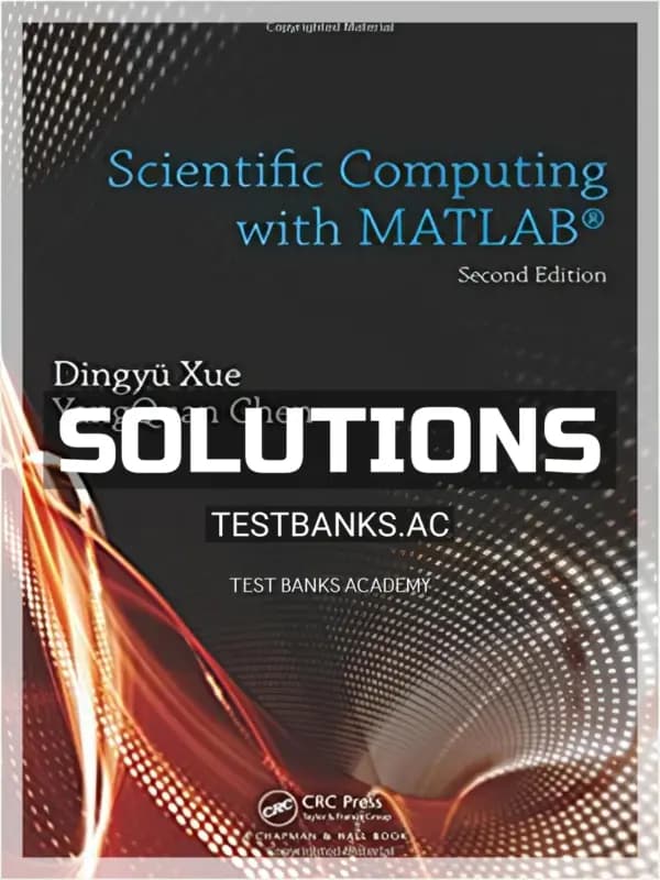 Cover for Solutions Manual for Scientific Computing with MATLAB 2nd Edition by Xue