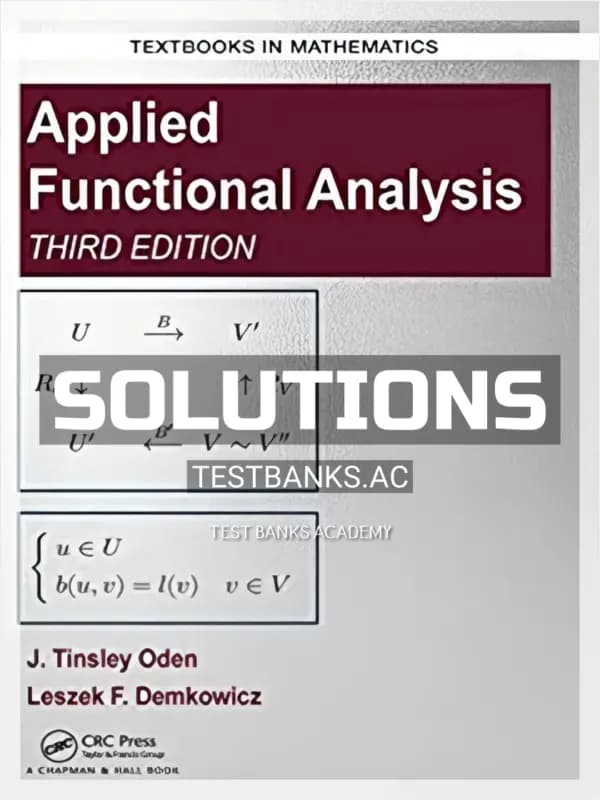 Cover for Solutions Manual for Applied Functional Analysis 3rd Edition by Oden