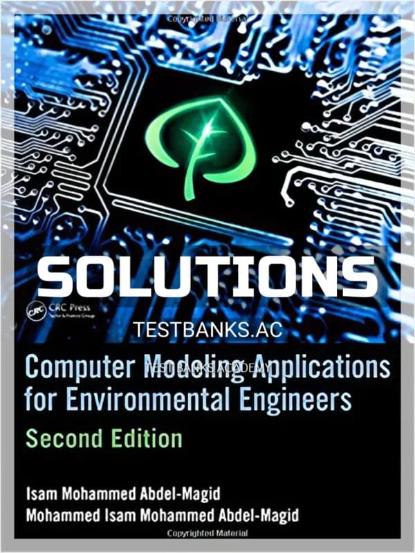 Cover for Solutions Manual for Computer Modeling Applications for Environmental Engineers 2nd Edition by Ahmed