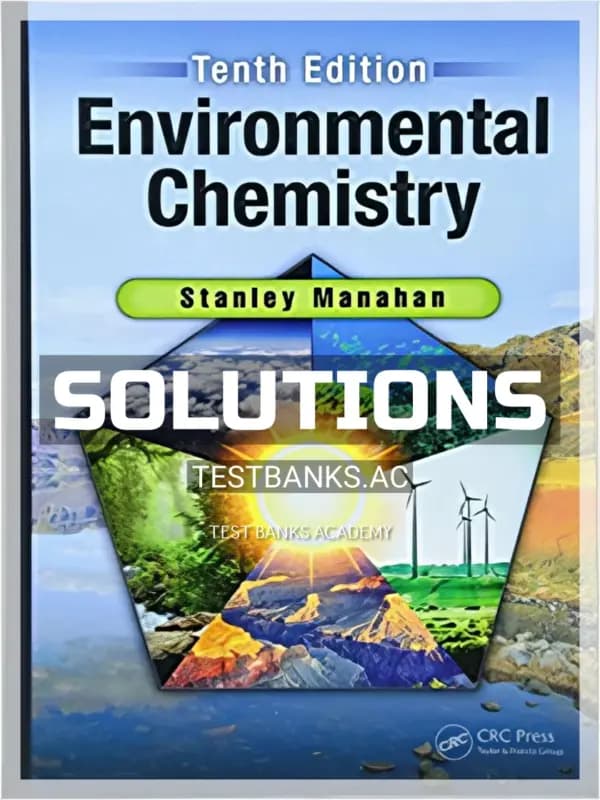Cover for Solutions Manual for Environmental Chemistry 10th Edition by Manahan