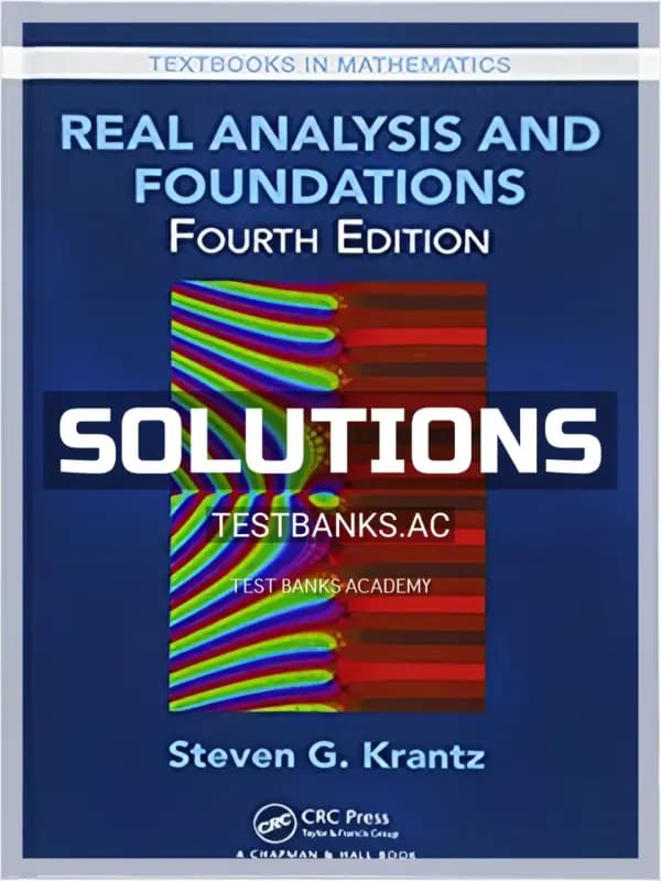 Cover for Solutions Manual for Real Analysis and Foundations 4th Edition by Krantz
