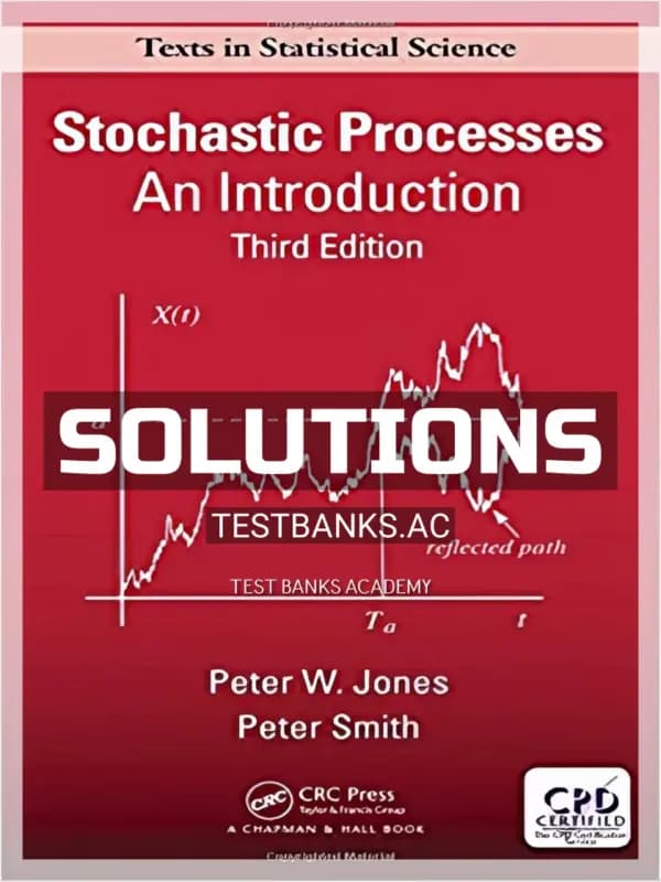 Cover for Solutions Manual for Stochastic Processes An Introduction 3rd Edition by Jones