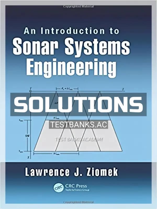 Cover for Solutions Manual for Introduction to Sonar Systems Engineering 1st Edition by Ziomek